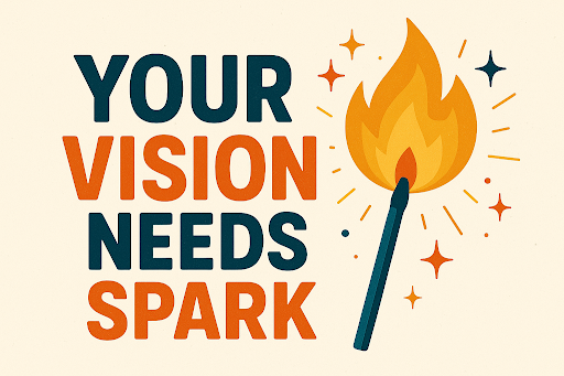 Your Vision Needs Spark Image